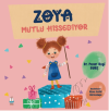 Zoya Mutlu Hissediyor