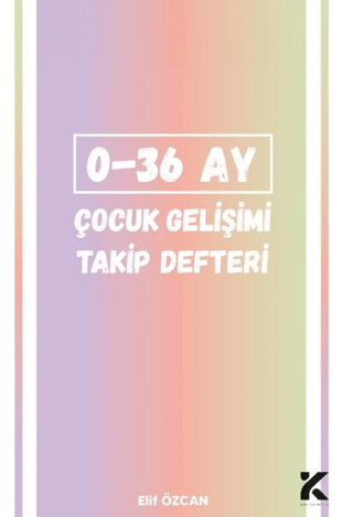 0-36 Ay Çocuk Gelişim Takip Defteri