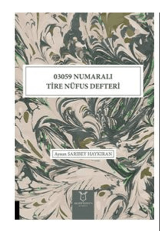 03059 Numaralı Tire Nüfus Defteri