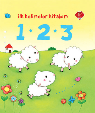 1 - 2 - 3 - İlk Kelimeler Kitabım (Ciltli)