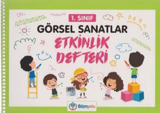 1. Sınıf Görsel Sanatlar Etkinlik Defteri