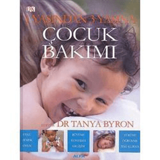 1 Yaşından 3 Yaşına Çocuk Bakımı (Ciltli)