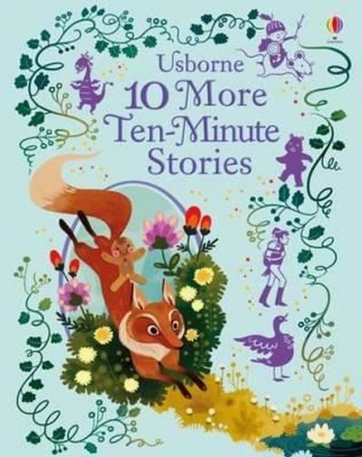 10 More Ten-Minute Stories (Illustrated Story Collections) (Ciltli)