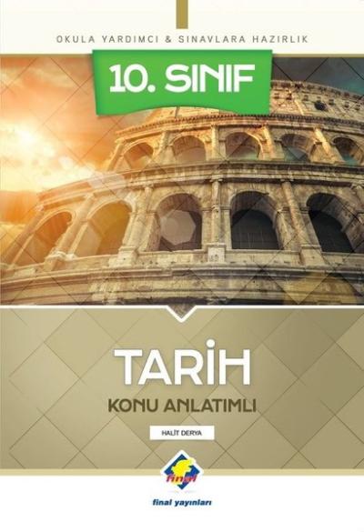 10.Sınıf Tarih Konu Anlatımlı