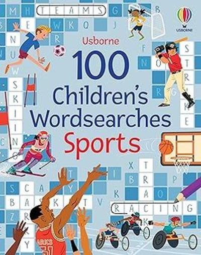 100 Children's Wordsearches: Sports (Puzzles Crosswords and Wordsearch
