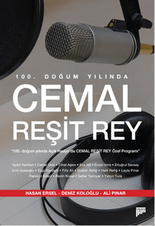 100. Doğum Yılında Cemal Reşit Rey