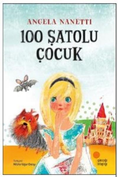 100 Şatolu Çocuk Angela Nanetti