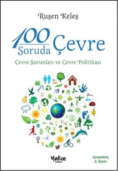 100 Soruda Çevre Çevre Sorunları ve Çevre Politikası