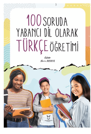 100 Soruda Yabancı Dil Olarak Türkçe Öğretimi