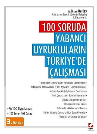 100 Soruda Yabancı Uyrukluların Türkiye'de Çalışması