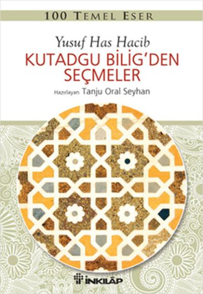 100 Temel Eser - Kutadgu Bilig'den Seçmeler