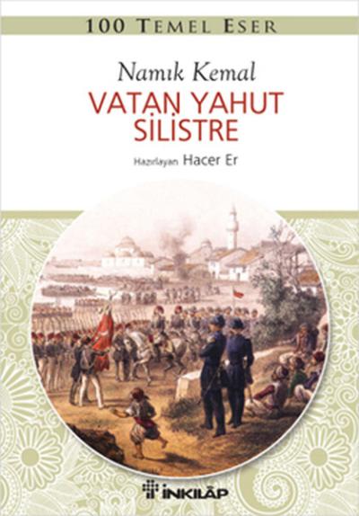 100 Temel Eser - Vatan Yahut Silistre %29 indirimli Namık Kemal