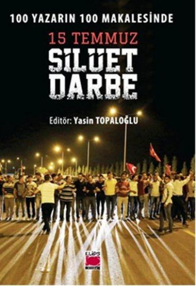 15 Temmuz Silüet Darbe Kolektif