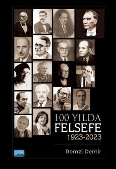 100 Yılda Felsefe 1923 - 2023 Remzi Demir
