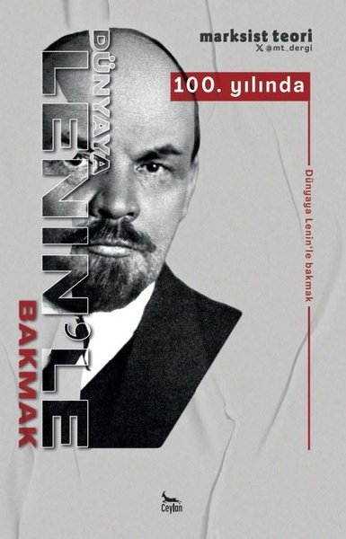 100. Yılında Dünyaya Lenin'le Bakmak - Marksist Teori Kolektif