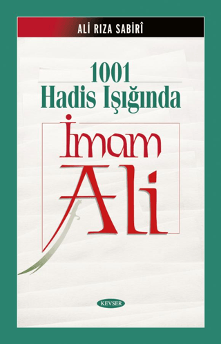 1001 Hadis Işığında İmam Ali (Ciltli)