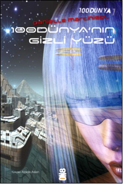 100Dünya'nın Gizli Yüzü