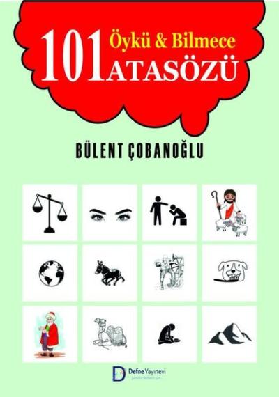 101 Öykü & Bilmece - 101 Atasözü Bülent Çobanoğlu