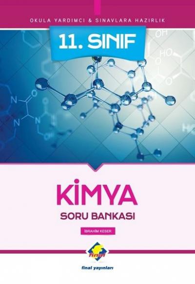 Final 11. Sınıf Kimya Soru Bankası %15 indirimli İbrahim Keser