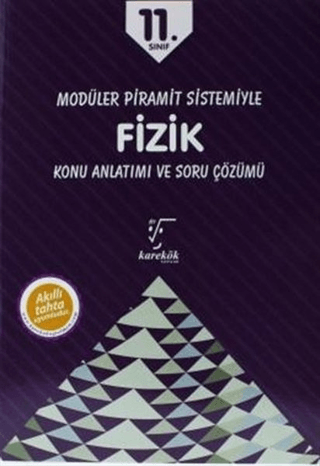 11. Sınıf Modüler Piramit Sistemiyle Fizik Konu Anlatımı ve Soru Çözümü