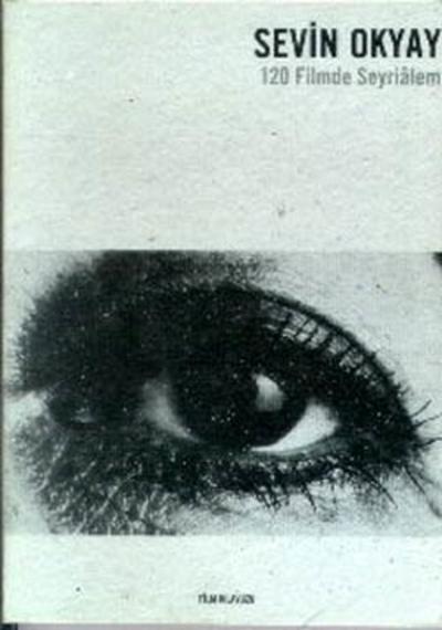 120 Filmde Seyrialem %25 indirimli Sevin Okyay