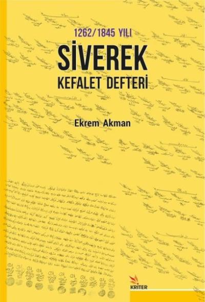 1262 - 1845 Yılı Siverek Kefalet Defteri