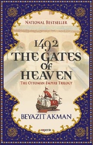 1492 The Gates Of Heaven Beyazıt Akman