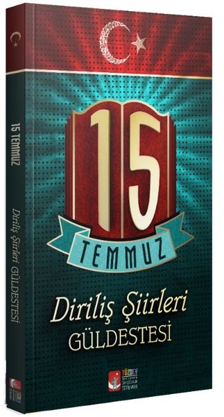 15 Temmuz Şiirleri-Güldestesi