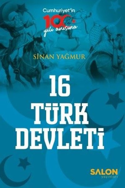 16 Türk Devleti - Cumhuriyet'in 100.Yılı Anısına Sinan Yağmur