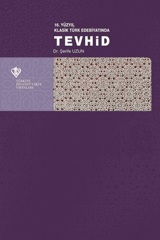 16. Yüzyıl Klasik Türk Edebiyatında Tevhid