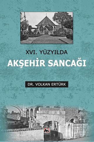 16. Yüzyılda Akşehir Sancağı