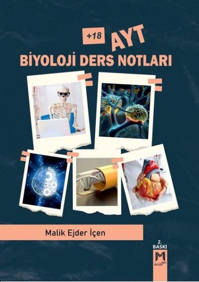 '+18 AYT Biyoloji Ders Notları Malik Ejder İçen