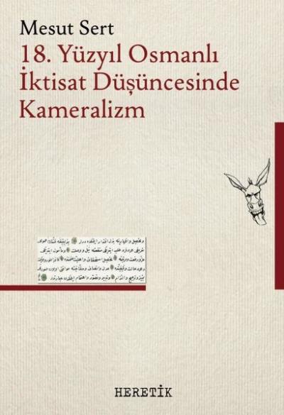 18. Yüzyıl Osmanlı İktisat Düşüncesinde Kameralizm