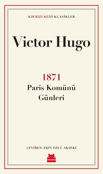 1871 Paris Komünü Günleri Victor Hugo