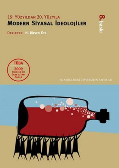 19. Yüzyıldan 20. Yüzyılda Modern Siyasal İdeolojiler H.Birsen Örs