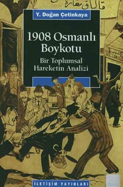 1908 Osmanlı Boykotu %27 indirimli Y. Doğan Çetinkaya