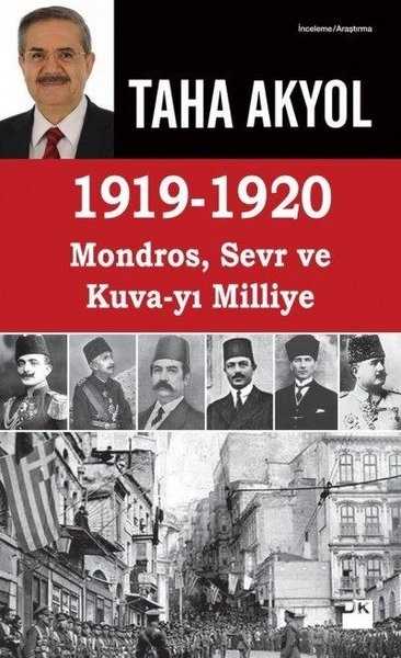 1919-1920 Mondros Sevr ve Kuva-yı Milliye