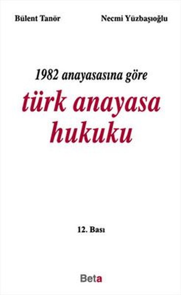 Türk Anayasa Hukuku %10 indirimli Bülent Tanör