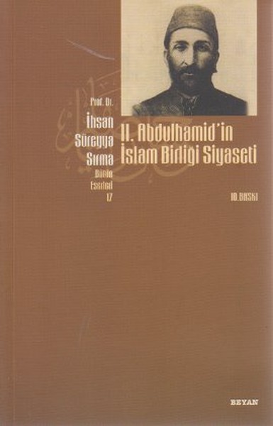 2. Abdülhamid'in İslam Birliği Siyaseti %30 indirimli İhsan Süreyya Sı