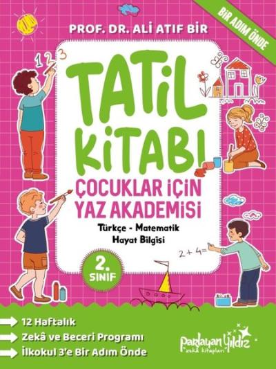 2.Sınıf Tatil Kitabı - Çocuklar İçin Yaz Akademisi Ali Atıf Bir