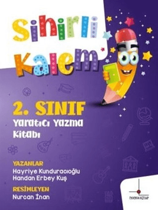 2. Sınıf Yaratıcı Yazma Kitabım - Sihirli Kalem