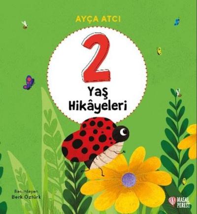 2 Yaş Hikayeleri (Ciltli)
