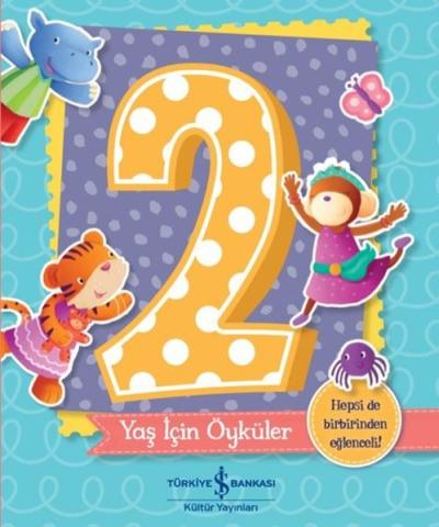 2 Yaş İçin Öyküler Melanie Joyce