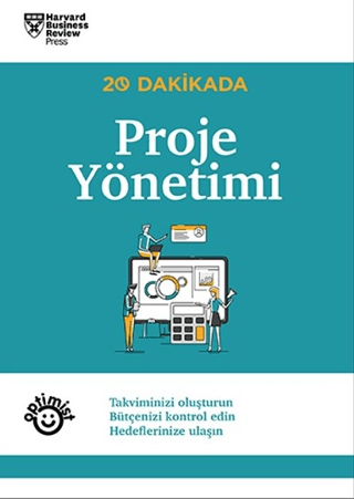 20 Dakikada Proje Yönetimi