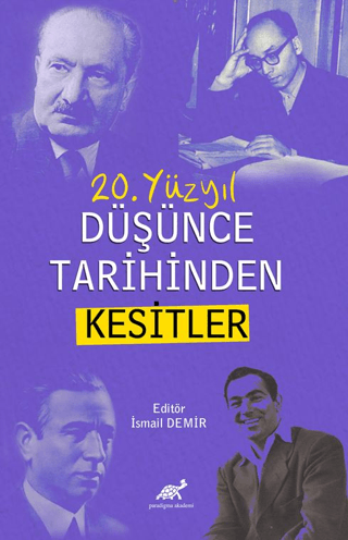 20. Yüzyıl Düşünce Tarihinden Kesitler
