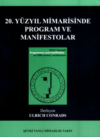 20. Yüzyıl Mimarisinde Program ve Manifestolar