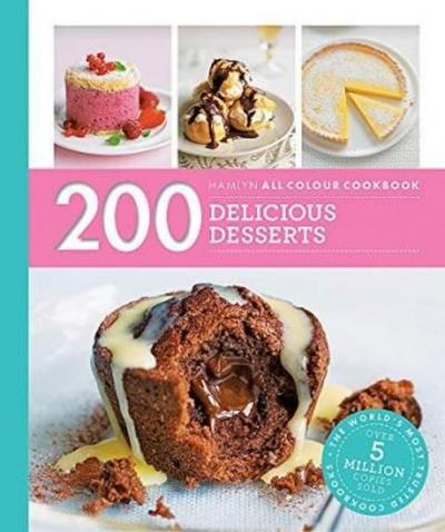 200 Delicious Desserts Sara Lewis