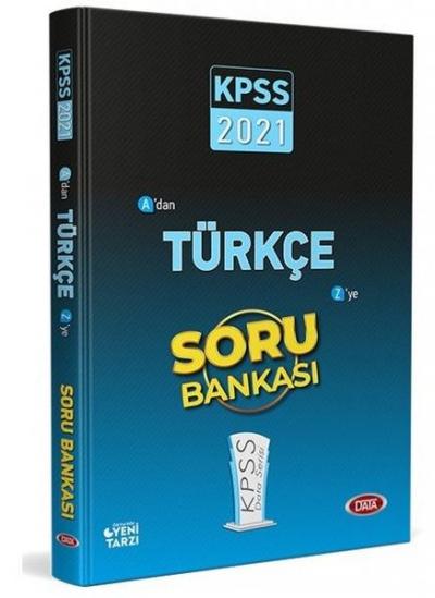 2021 KPSS A'dan Z'ye Türkçe Soru Bankası Kolektif