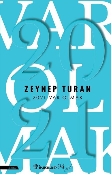 2021 Var Olmak Zeynep Turan