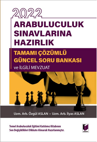 2022 Arabuluculuk Sınavlarına Hazırlık Tamamı Çözümlü Güncel Soru Bankası ve İlgili Mevzuat